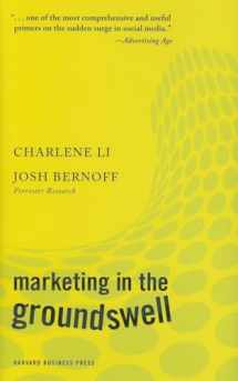 9781422129807-1422129802-Marketing in the Groundswell