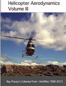 9781732540941-1732540942-Helicopter Aerodynamics Volume III