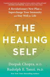 9780451495549-0451495543-The Healing Self: A Revolutionary New Plan to Supercharge Your Immunity and Stay Well for Life: A Longevity Book