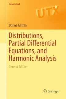 9783030032951-3030032957-Distributions, Partial Differential Equations, and Harmonic Analysis (Universitext)
