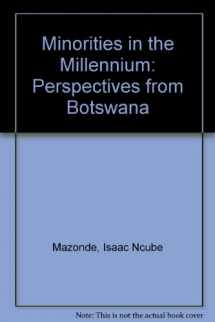 9789991271248-9991271244-Minorities in the Millennium: Perspectives from Botswana