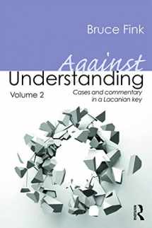 9780415635479-0415635470-Against Understanding, Volume 2