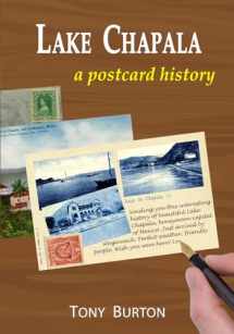 9781777038120-177703812X-Lake Chapala: A postcard history