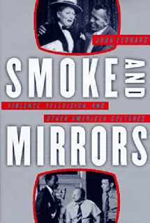 9781565844438-1565844432-Smoke and Mirrors: Violence, Television, and Other American Cultures