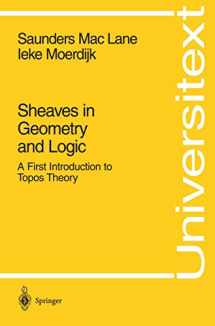 9780387977102-0387977104-Sheaves in Geometry and Logic: A First Introduction to Topos Theory (Universitext)
