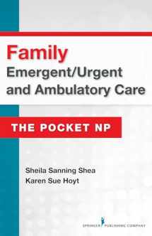 9780826134134-0826134130-Family Emergent/Urgent and Ambulatory Care: The Pocket NP