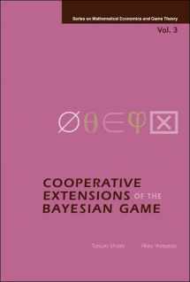 9789812563590-9812563598-COOPERATIVE EXTENSIONS OF THE BAYESIAN GAME (Mathematical Economics and Game Theory)