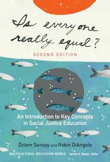 9780807758618-0807758612-Is Everyone Really Equal?: An Introduction to Key Concepts in Social Justice Education (Multicultural Education Series)