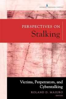 9780826194688-0826194680-Perspectives on Stalking: Victims, Perpetrators, and Cyberstalking