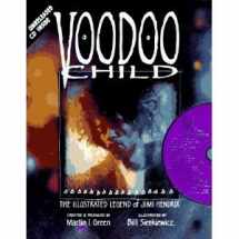 9780878163861-0878163867-Voodoo Child: The Illustrated Legend of Jimi Hendrix