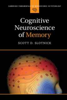 9781107446267-1107446260-Cognitive Neuroscience of Memory (Cambridge Fundamentals of Neuroscience in Psychology)