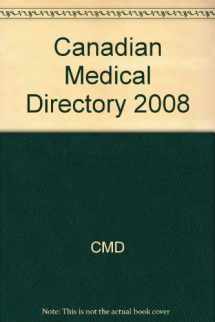 9781552571668-1552571661-Canadian Medical Directory 2008