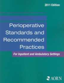 9781888460681-1888460687-Perioperative Standards and Recommended Practices 2011 (Aorn Perioperative Standards and Recommended Practices)