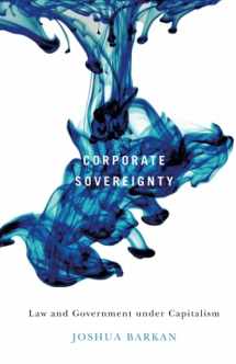 9780816674275-0816674272-Corporate Sovereignty: Law and Government under Capitalism