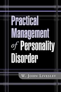 9781572308893-1572308893-Practical Management of Personality Disorder