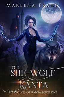 9781955854047-1955854041-The She-Wolf of Kanta (The Wolves of Kanta)