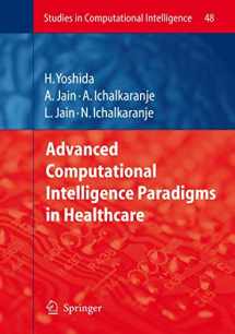 9783642080012-3642080014-Advanced Computational Intelligence Paradigms in Healthcare - 1 (Studies in Computational Intelligence, 48)