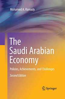 9781489999603-1489999604-The Saudi Arabian Economy: Policies, Achievements, and Challenges