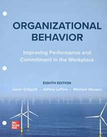 9781265368586-1265368589-Loose Leaf Organizational Behavior: Improving Performance and Commitment in the Workplace