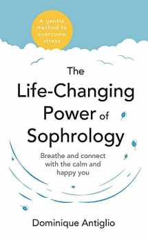 9781473662636-147366263X-Life-Changing Power Of Sophrology