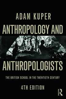 9780415736343-041573634X-Anthropology and Anthropologists: The British School in the Twentieth Century