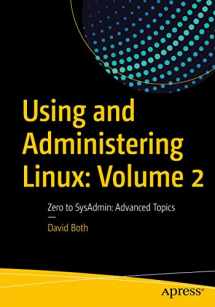 9781484254547-1484254546-Using and Administering Linux: Volume 2: Zero to SysAdmin: Advanced Topics
