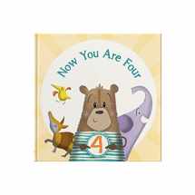 9781907860706-1907860703-Now You Are Four: Happy Birthday Gift Book