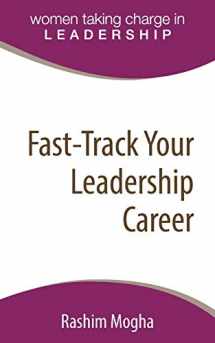 9780997601855-099760185X-Fast-Track Your Leadership Career: A definitive template for advancing your career!
