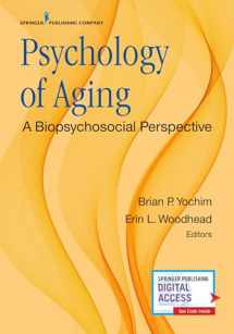 9780826137289-0826137288-Psychology of Aging: A Biopsychosocial Perspective