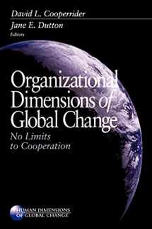 9780761915294-076191529X-Organizational Dimensions of Global Change: No Limits to Cooperation (Human Dimensions of Global Change series)