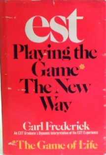 9780440023647-0440023645-EST: Playing the game* the new way (*the game of life)