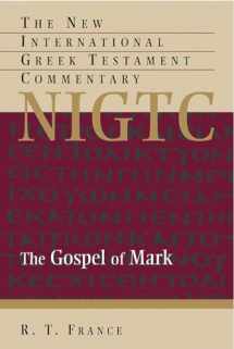 9780802824462-0802824463-The Gospel of Mark (The New International Greek Testament Commentary)