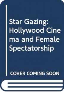 9780415091787-0415091780-Star Gazing: Hollywood Cinema and Female Spectatorship