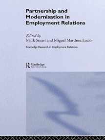 9780415650687-0415650682-Partnership and Modernisation in Employment Relations (Routledge Research in Employment Relations)