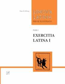 9781585102129-1585102121-Exercitia Latina I: Exercises for Familia Romana (Lingua Latina) (Latin Edition)