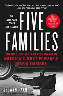 9781250101709-1250101700-Five Families: The Rise, Decline, and Resurgence of America's Most Powerful Mafia Empires