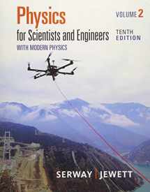 9781337553582-1337553581-Physics for Scientists and Engineers, Volume 2