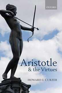 9780198709640-0198709641-Aristotle and the Virtues