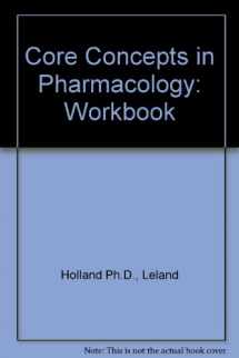 9780130894359-0130894354-Core Concepts in Pharmacology