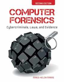 9781449692223-1449692222-Computer Forensics: Cybercriminals, Laws, and Evidence