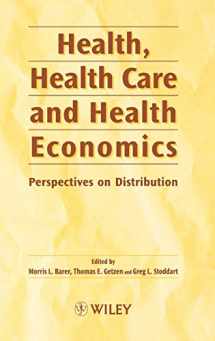 9780471978794-0471978795-Health, Health Care and Health Economics: Perspectives on Distribution