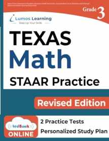9781949855234-1949855236-State of Texas Assessments of Academic Readiness (STAAR) Test Practice: 3rd Grade Math Practice Workbook and Full-length Online Assessments: Texas Test Study Guide (STAAR Redesign by Lumos Learning)