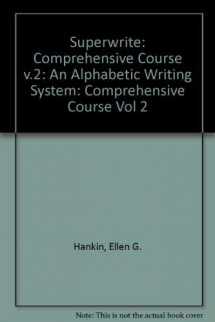 9780538705127-0538705124-SuperWrite Alphabetic Writing System Comprehensive Course Volume 2