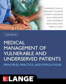 9780071834445-0071834443-Medical Management of Vulnerable and Underserved Patients: Principles, Practice and Populations