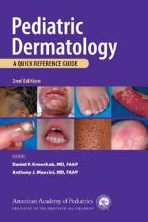 9781581106053-158110605X-Pediatric Dermatology: A Quick Reference Guide