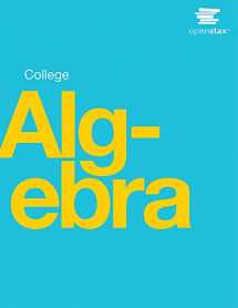9781938168383-1938168380-College Algebra by OpenStax (hardcover version, full color)