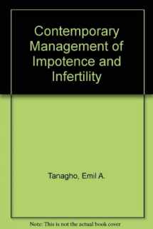 9780683081015-0683081012-Contemporary Management of Impotence and Infertility