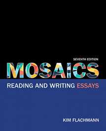 9780134021676-0134021673-Mosaics: Reading and Writing Essays (7th Edition)