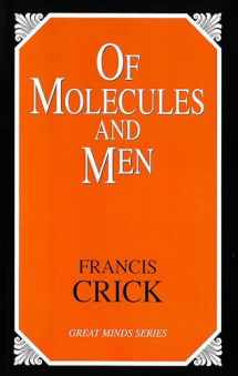 9781591021858-1591021855-Of Molecules and Men (Great Minds)