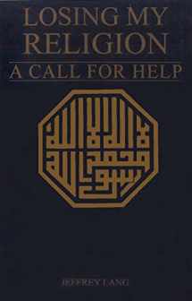 9789695191279-9695191274-Losing My Religion: A Call For Help